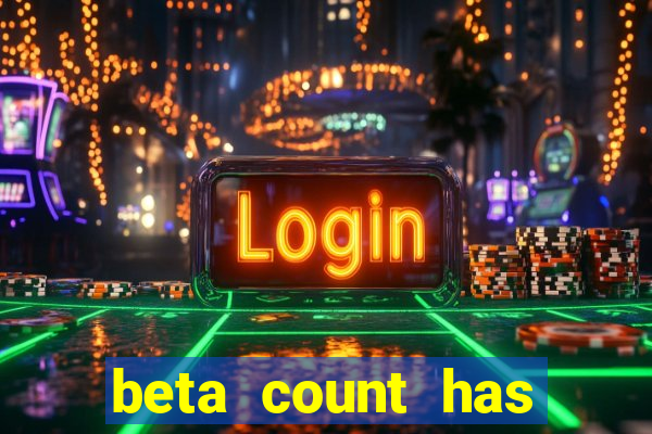 beta count has changed pt br